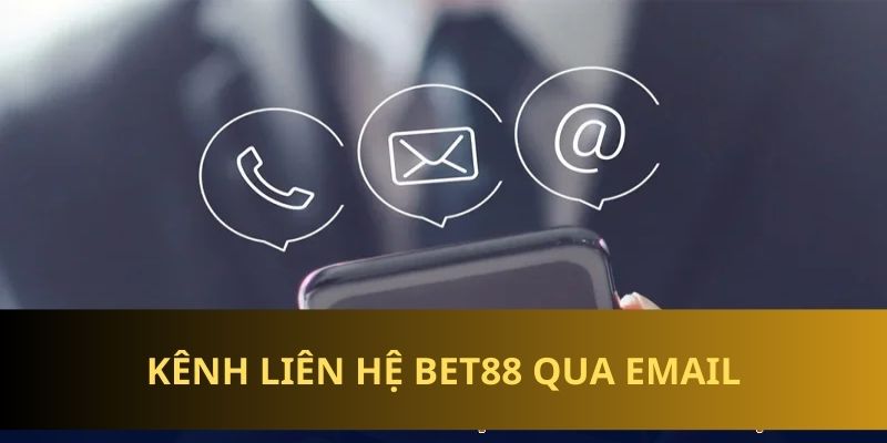 Hỗ trợ BET88 qua email